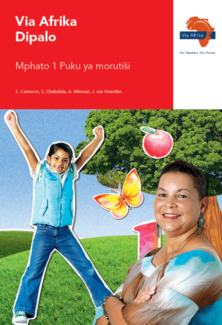 Via Afrika Sepedi Mathematics Grade 1 Teacher’s Guide