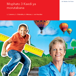 Via Afrika Setswana Mathematics Grade 3 Teacher’s Guide