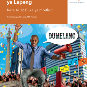 Via Afrika Sesotho Home Language Grade 12 Learner’s Book