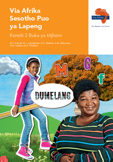 Via Afrika Sesotho Home Language Grade 2 Teacher’s Guide