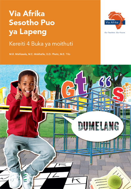 Via Afrika Sesotho Home Language Grade 4 Learner’s Book
