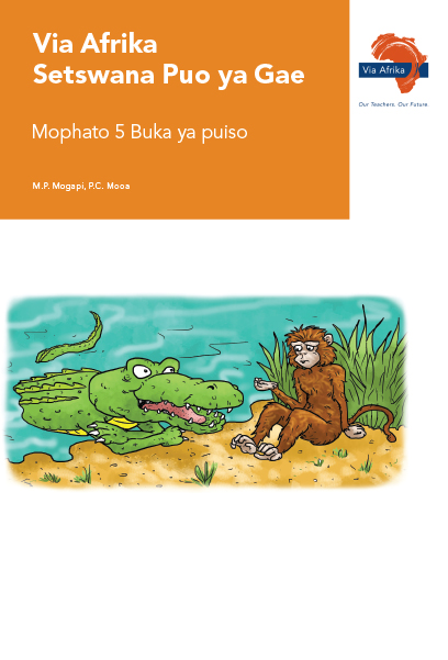 Via Afrika Setswana Home Language Grade 5 Reader