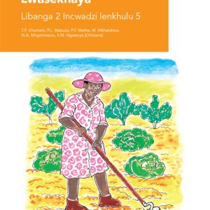 Via Afrika Siswati Home Language Grade 2 Big Book 5