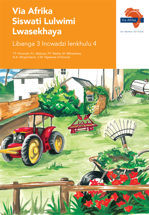 Via Afrika Siswati Home Language Grade 3 Big Book 4
