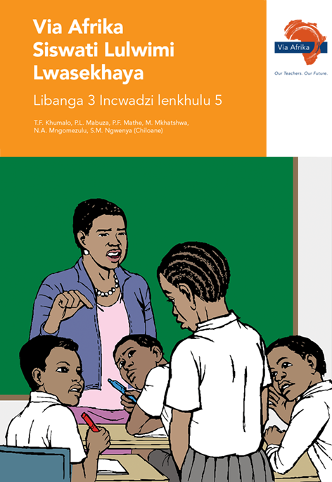 Via Afrika Siswati Home Language Grade 3 Big Book 5