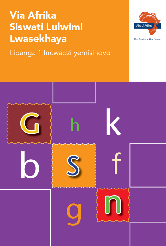 Via Afrika Siswati Home Language Grade 1 Phonics Workbook