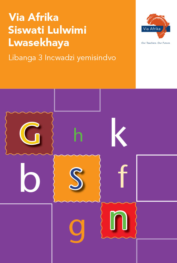Via Afrika Siswati Home Language Grade 3 Phonics Workbook