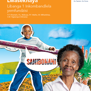 Via Afrika Siswati Home Language Grade 1 Teacher’s Guide