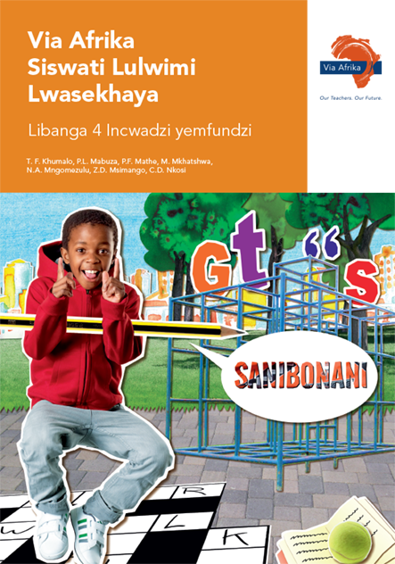 Via Afrika Siswati Home Language Grade 4 Learner’s Book