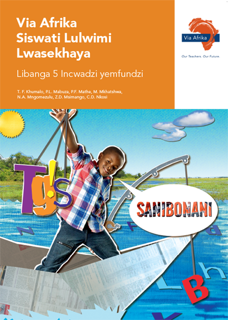 Via Afrika Siswati Home Language Grade 5 Learner’s Book
