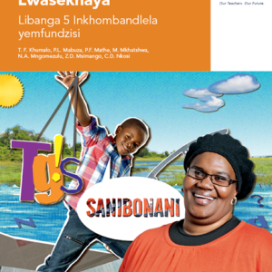 Via Afrika Siswati Home Language Grade 5 Teacher’s Guide