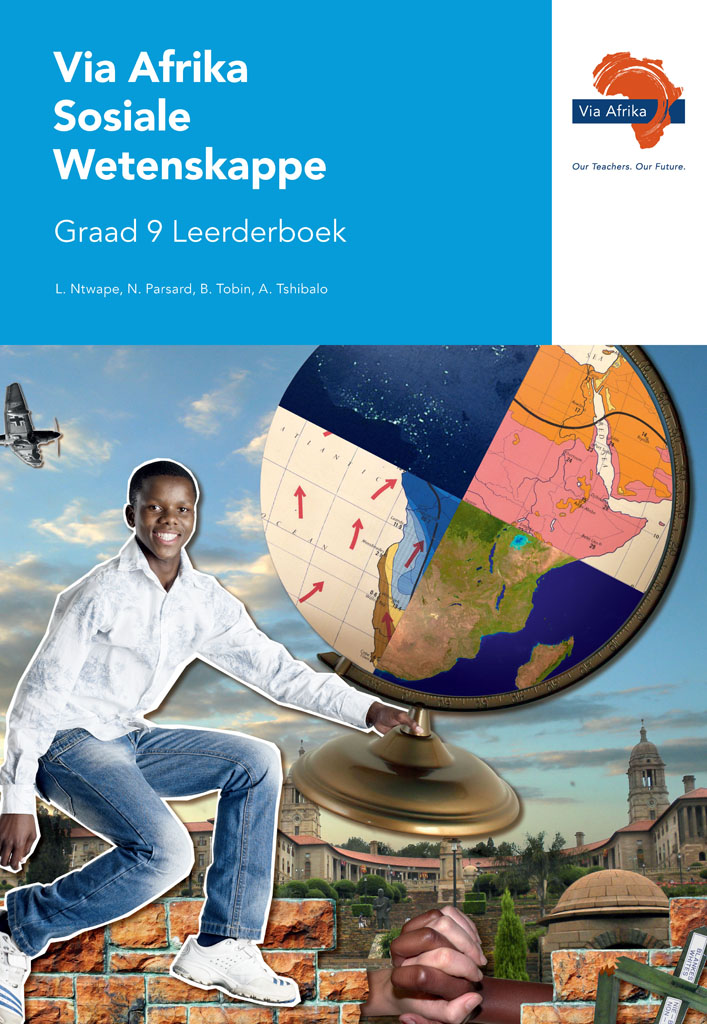 Via Afrika Sosiale Wetenskappe Graad 9 Leerderboek