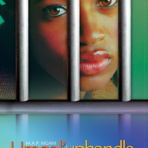 Umqol’uphandle (Grade 12 setwork)