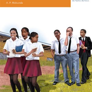 Via Afrika Xitsonga Home Language Grade 9 Novel: Makhanana