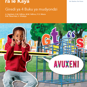 Via Afrika Xitsonga Home Language Grade 4 Learner’s Book