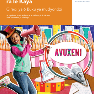 Via Afrika Xitsonga Home Language Grade 6 Learner’s Book