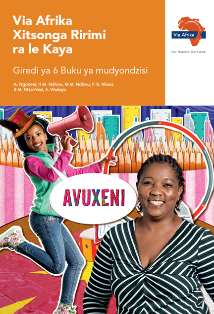Via Afrika Xitsonga Home Language Grade 6 Teacher’s Guide