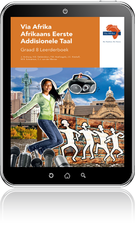 e-Boek (e-PDF): Via Afrika Afrikaans Eerste Addisionele Taal Graad 8 Leerderboek