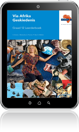 e-Boek (e-PDF): Via Afrika Geskiedenis Graad 12 Leerderboek