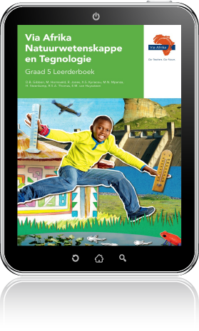 e-Boek (e-PDF): Via Afrika Natuurwetenskappe en Tegnologie Graad 5 Leerderboek