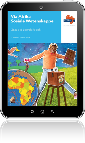 e-Boek (e-PDF): Via Afrika Sosiale Wetenskappe Graad 6 Leerderboek