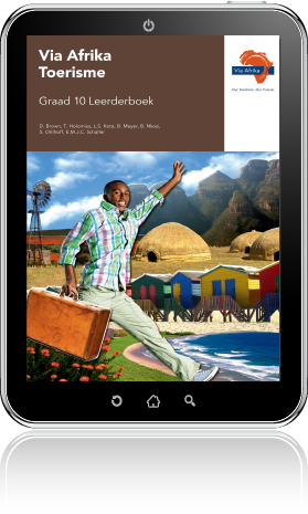 e-Boek (e-PDF): Via Afrika Toerisme Graad 10 Leerderboek