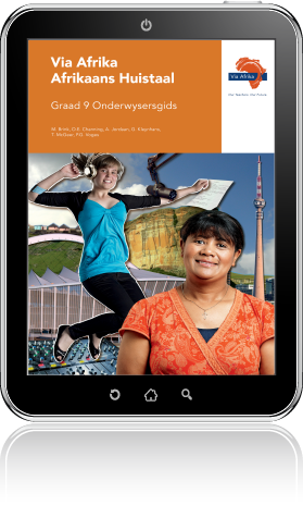 e-Boek (e-PDF): Via Afrika Afrikaans Huistaal Graad 9 Onderwysersgids
