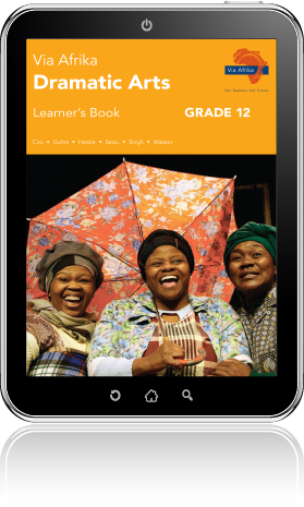 eBook ePub for Tablets: Via Afrika Dramatic Arts Grade 12 Learner's Book