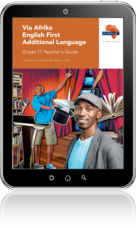 eBook (ePDF): Via Afrika English First Additional Language Grade 11 Teacher's Guide