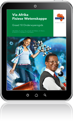 e-Boek (e-PDF): Via Afrika Fisiese Wetenskappe Graad 10 Onderwysersgids