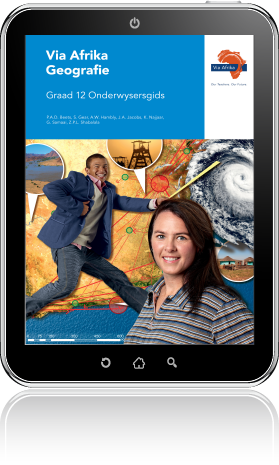 e-Boek (e-PDF): Via Afrika Geografie Graad 12 Onderwysersgids