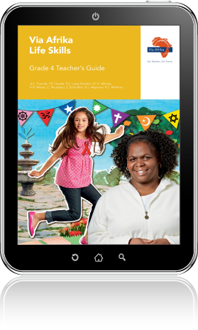 eBook (ePDF): Via Afrika Life Skills Grade 4 Teacher's Guide