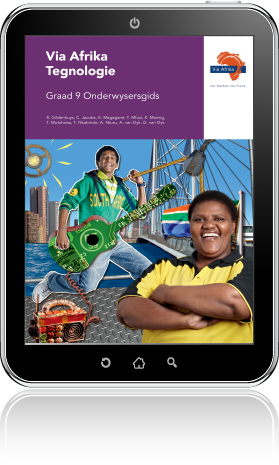 e-Boek (e-PDF): Via Afrika Tegnologie Graad 9 Onderwysersgids