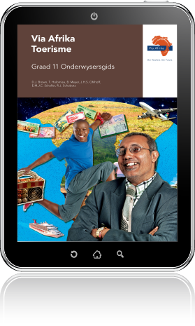 e-Boek (e-PDF): Via Afrika Toerisme Graad 11 Onderwysersgids