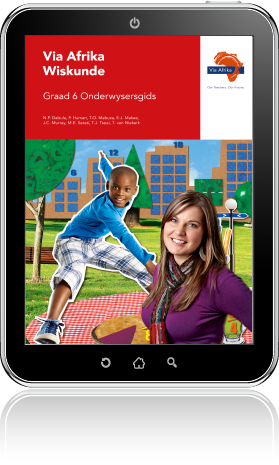 e-Boek (e-PDF): Via Afrika Wiskunde Graad 6 Onderwysersgids