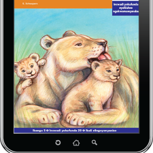 eBook (ePDF): Via Afrika isiXhosa Home Language Intermediate Phase Graded Reader 20: Ingonyama emhlophe yaseSkukuza