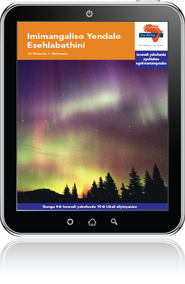 eBook (ePDF): Via Afrika isiXhosa Home Language Intermediate Phase Graded Reader 10: Imimangaliso Yendalo Esehlabathini