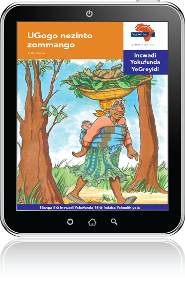 eBook (ePDF): Via Afrika isiNdebele Home Language Intermediate Phase Graded Reader 14: UGogo nezinto zommango