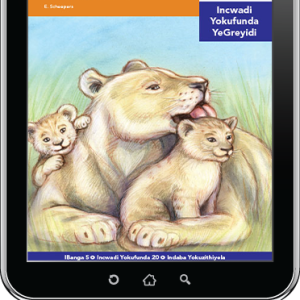 eBook (ePDF): Via Afrika isiNdebele Home Language Intermediate Phase Graded Reader 20: Ibhubezi elimhlophe leSkhukhuza