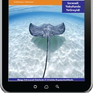 eBook (ePDF): Via Afrika isiNdebele Home Language Intermediate Phase Graded Reader 21: Iinwlana zelwandle nezemoyeni