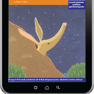 eBook (ePDF): Via Afrika isiXhosa Home Language Intermediate Phase Graded Reader 26: Ihlabathi elixakeke kakhulu