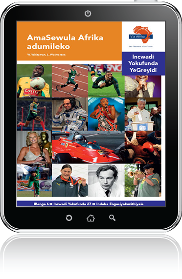 eBook (ePDF): Via Afrika isiNdebele Home Language Intermediate Phase Graded Reader 27: AmaSewula Afrika adumileko