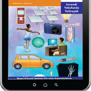 eBook (ePDF): Via Afrika isiNdebele Home Language Intermediate Phase Graded Reader 30: Izinto zisebenza njani