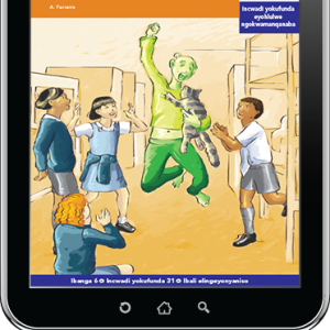 eBook (ePDF): Via Afrika isiXhosa Home Language Intermediate Phase Graded Reader 31: Isicwangciso esiluhlaza