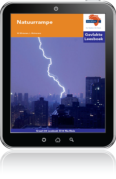 e-Boek (e-PDF): Via Afrika Afrikaans Huistaal Intermediêre Fase Gevlakte Leesboek 33: Natuurrampe