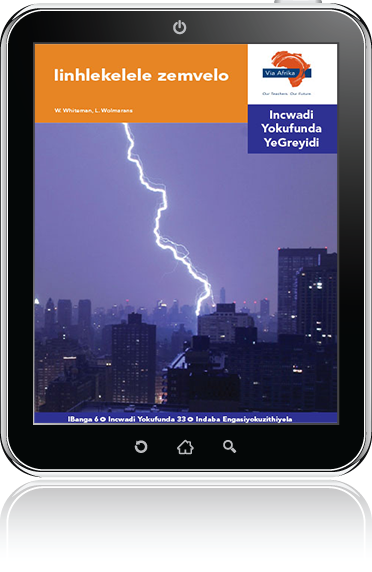 eBook (ePDF): Via Afrika isiNdebele Home Language Intermediate Phase Graded Reader 33: Iinhlekelele zemvelo