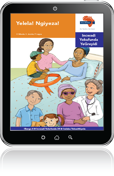 eBook (ePDF): Via Afrika isiNdebele Home Language Intermediate Phase Graded Reader 34: Yelela! Ngiyeza!