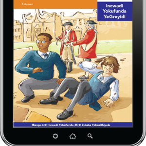 eBook (ePDF): Via Afrika isiNdebele Home Language Intermediate Phase Graded Reader 35: Umgodi onzima