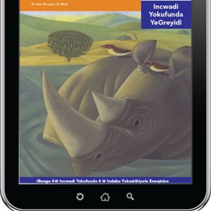 eBook (ePDF): Via Afrika isiNdebele Home Language Intermediate Phase Graded Reader 4: USipho onamandla