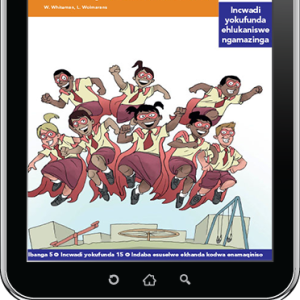 eBook (ePDF): Via Afrika isiZulu Home Language Intermediate Phase Graded Reader 15: Abantu abasemphakathini wami